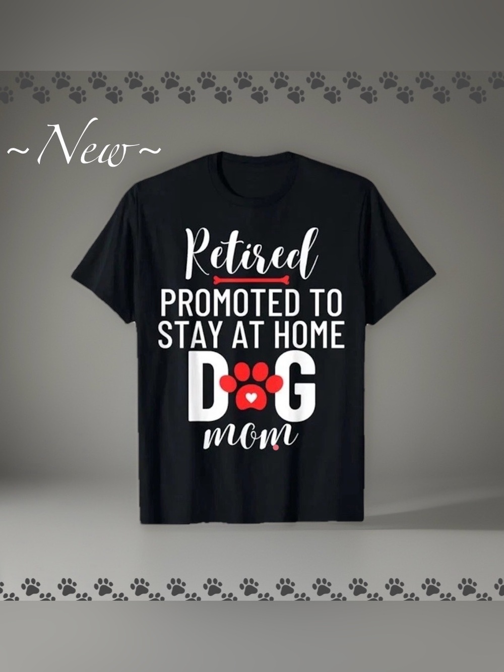 Dog Mom “Retired Dog Mom” T-Shirt 100% Cotton Size Large 🐾🆕🐾